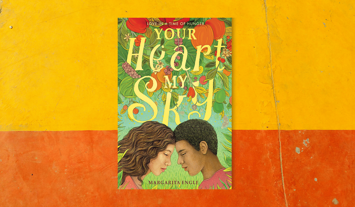 Your Heart, My Sky, Book by Margarita Engle