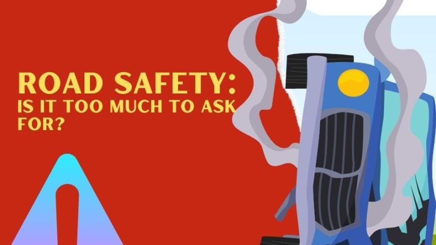 road_safety_is_it_too_much_to_ask_2.jpg