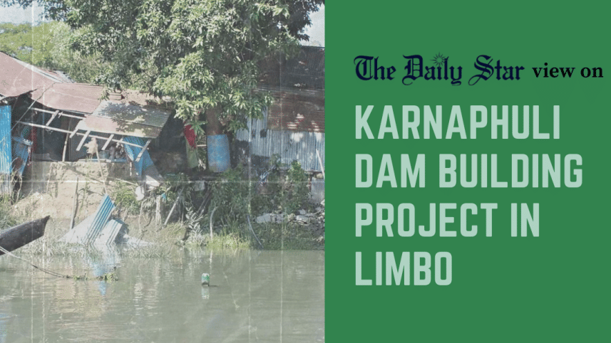 karnaphuli dam building project in limbo