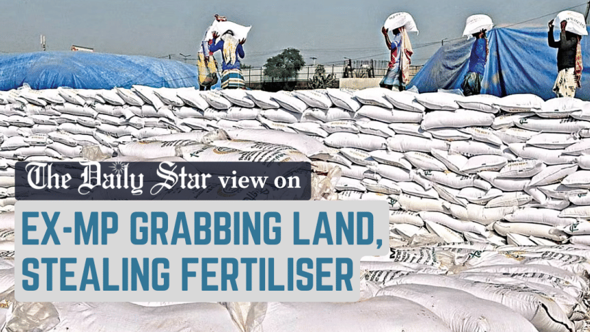 ex-mp grabbing land stealing fertiliser