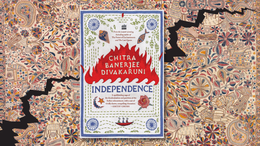 Chitra Banerjee Divakaruni Independence book review.png