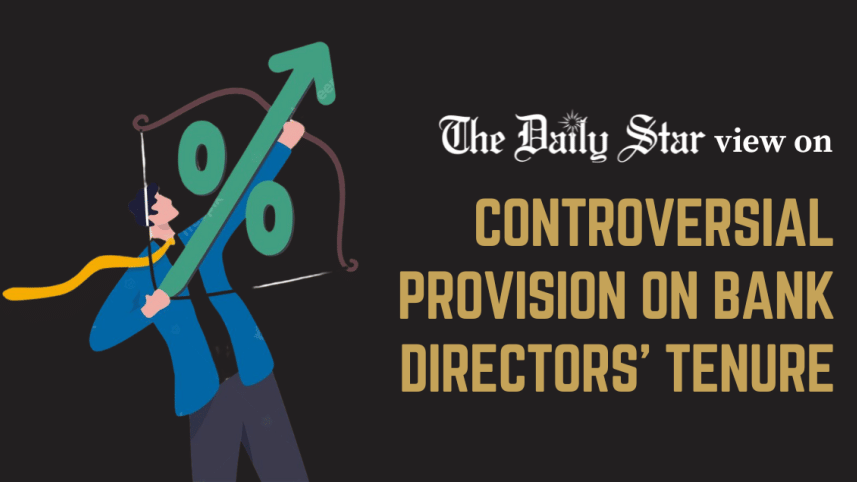 controversial provision on bank directors tenure