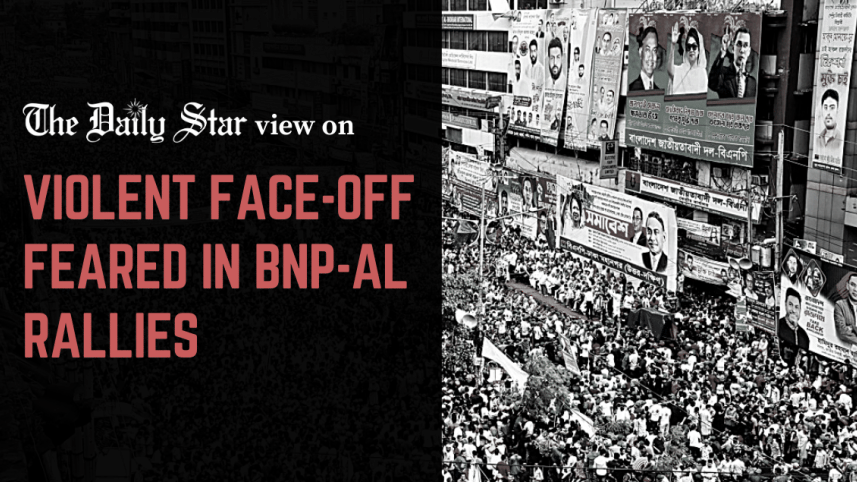 violent face-off feared in bnp-al rallies