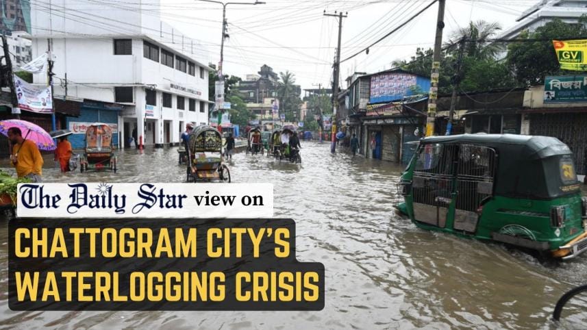 Chattogram city's waterlogging crisis