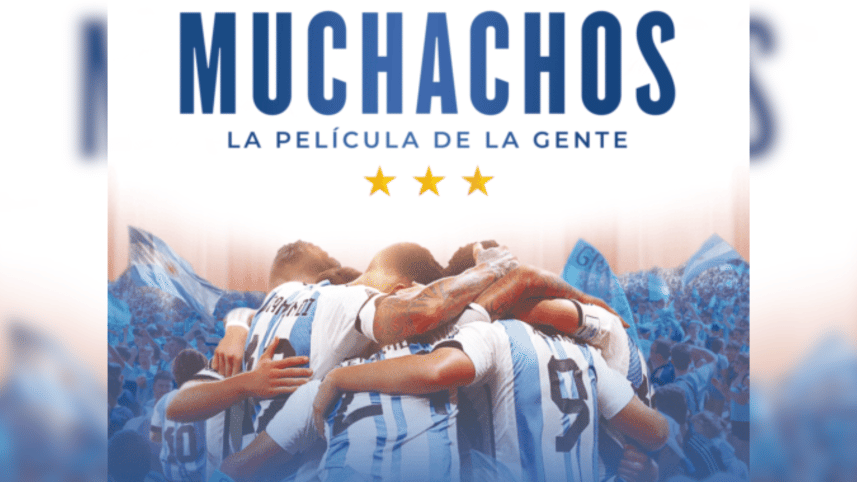 'Muchachos' celebrating Argentina's World Cup win set to hit star cineplex 