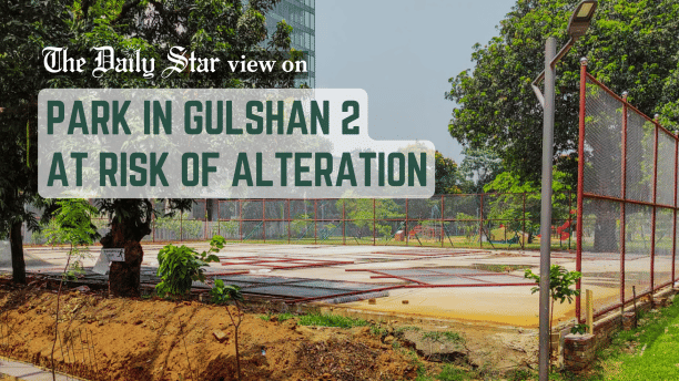 tajuddin ahmad park in gulshan 2 being encroached 