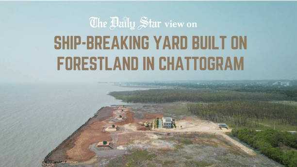 shipbreaking yard on forestland in chattogram