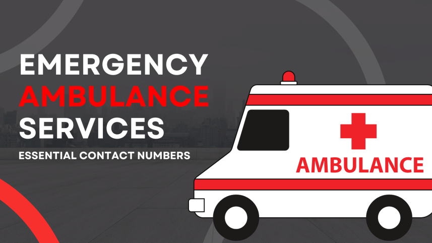 Stay calm and call: Essential ambulance numbers for medical emergencies
