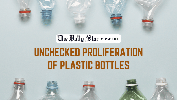 proliferation of plastic bottles in bangladesh