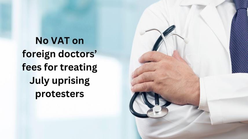 no_vat_on_foreign_doctors_fees_for_treating_july_uprising_protesters.jpg