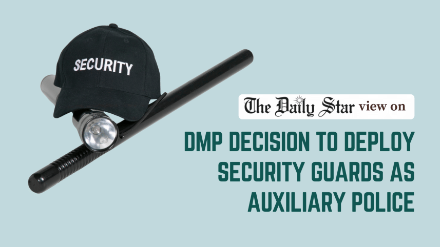 dmp decision to deploy security guards as Auxiliary Police