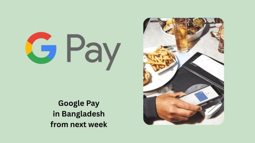 Google Pay launching in Bangladesh