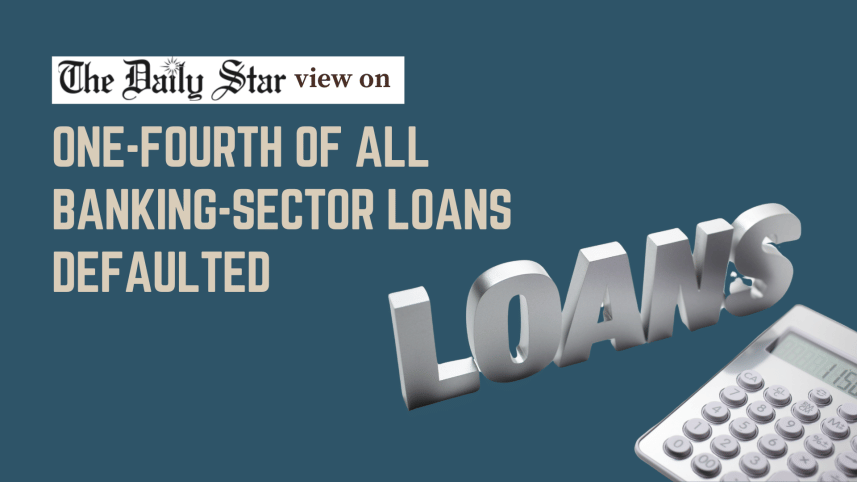 one-fourth of all banking-sector loans defaulted