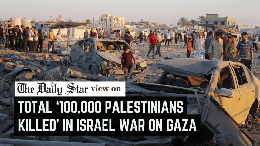 100,000 Palestinians killed overall in Israel's war on Gaza