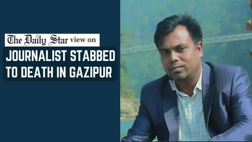 journalist stabbed to death in gazipur