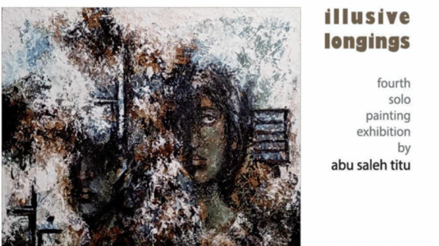 Abu Saleh Titu’s fourth solo exhibition .png