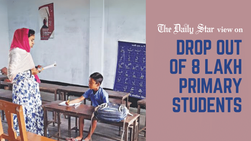 Drop out of 8 lakh primary school students