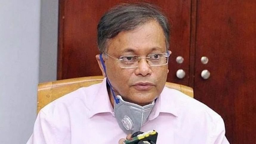 Information Minister Dr Hasan Mahmud Information Minister Dr Hasan Mahmud