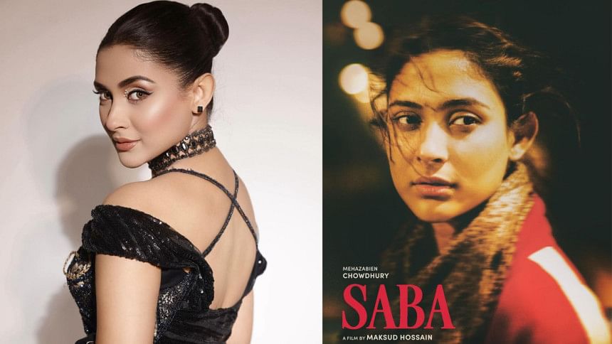 I have faith in my audience: Mehazabien on ‘Saba’, her big-screen debut I have faith in my audience: Mehazabien on ‘Saba’, her big-screen debut