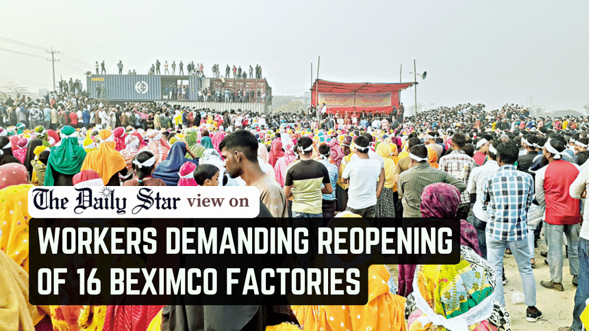 Workers Demanding Reopening of 16 Beximco Factories Workers Demanding Reopening of 16 Beximco Factories