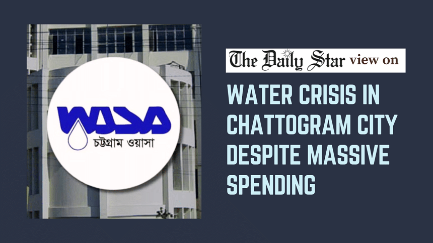 WASA must fix water crisis in Chattogram