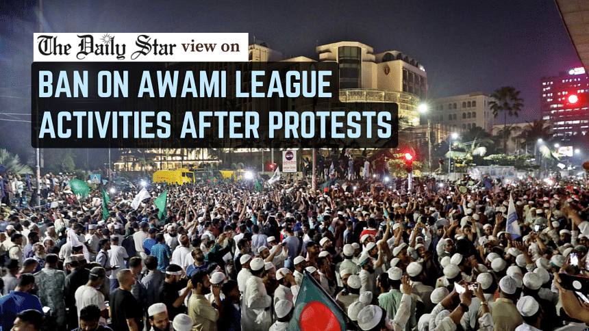 Bangladesh Awami League banned Bangladesh Awami League banned