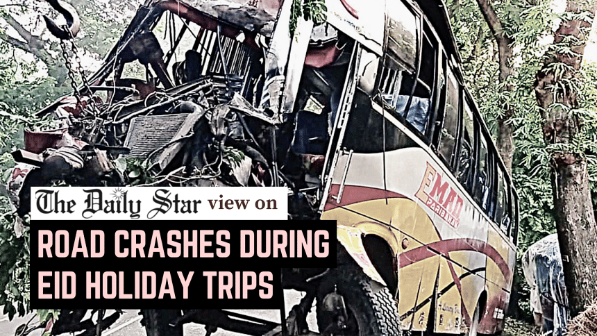 Why can’t we ensure safe Eid trips?