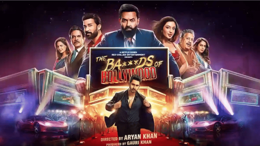 The Ba**ds of Bollywood cracks Netflix’s global top 10 The Ba**ds of Bollywood cracks Netflix’s global top 10