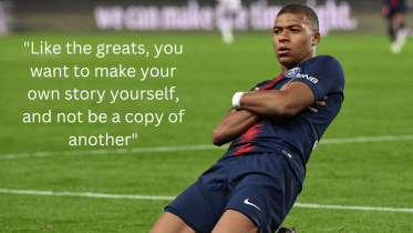 Words of wisdom from Kylian Mbappé 