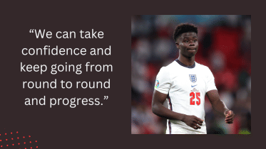 Life lessons from Bukayo Saka