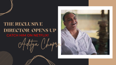 Aditya Chopra not a rumour: Confirms ‘The Romantics’ on Netflix