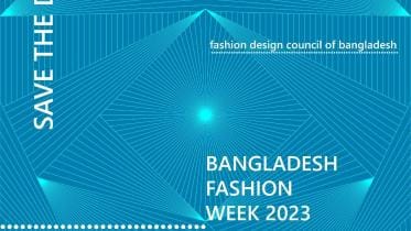 Fashion Design Council of Bangladesh (FDCB) presents Bangladesh Fashion Week 2023