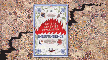 Chitra Banerjee Divakaruni Independence book review.png
