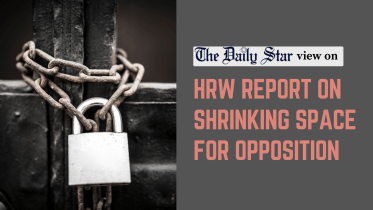 HRW report on shrinking space for opposition in bangladesh