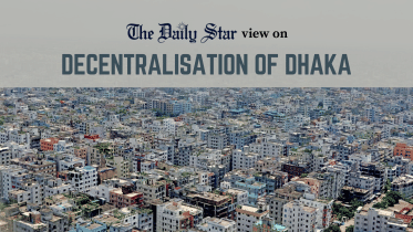decentralisation of dhaka