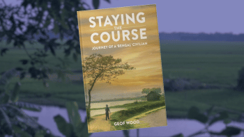 Staying the Course: The Journey of a 'Bengal' Civilian by Geof Wood Staying the Course: The Journey of a 'Bengal' Civilian by Geof Wood