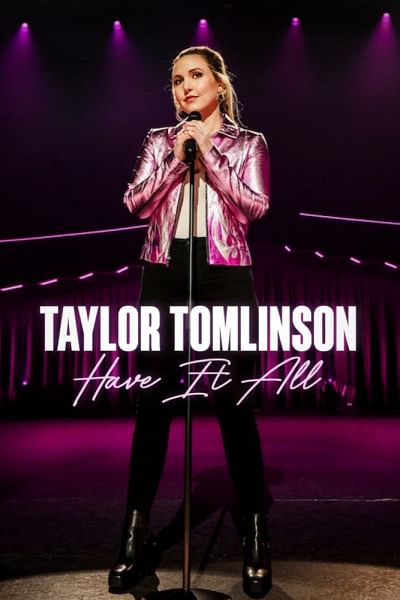 'Have It All': Taylor Tomlinson delivers a masterclass in relatable comedy 'Have It All': Taylor Tomlinson delivers a masterclass in relatable comedy
