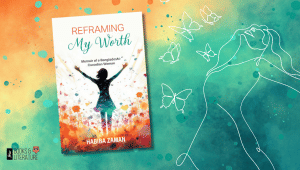 reframing my worth habiba zaman review