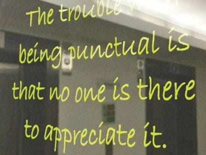 A Day in the Life of a Punctuality Freak