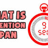 How to effectively increase attention span Tips to improve our attention span.