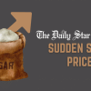 Inflation and immorality rising hand-in-hand? sugar price hike