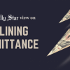 Why the fall in remittance? declining remittance