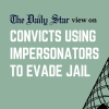 No Aynabaji in real life, please convicts using impersonators to evade jail in chattogram
