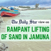 Shall we just bow to illegal sand lifters?