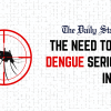 Dengue continues to haunt us Dengue Situation in Bangladesh