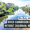 Take urgent steps to reconstitute the river commission