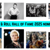 Rock & Roll Hall of Fame 2025 nominees announced Rock & Roll Hall of Fame 2025 nominees announced