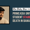Primeasia University student killed Primeasia University student killed