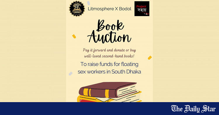 Project Shohay: Book auction to support sex workers | The Daily Star