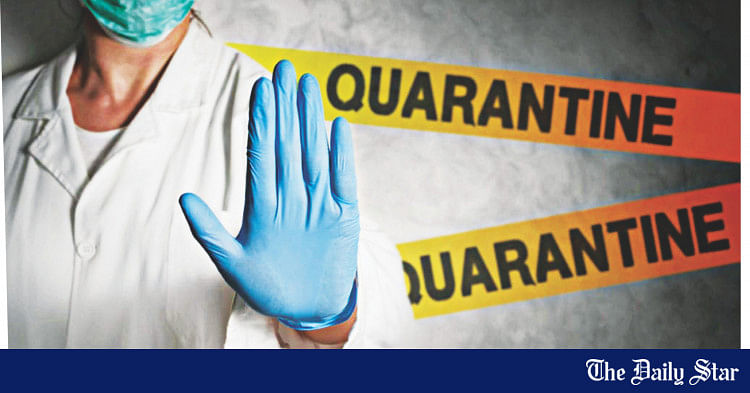 Quarantine and its legal enforcement | The Daily Star